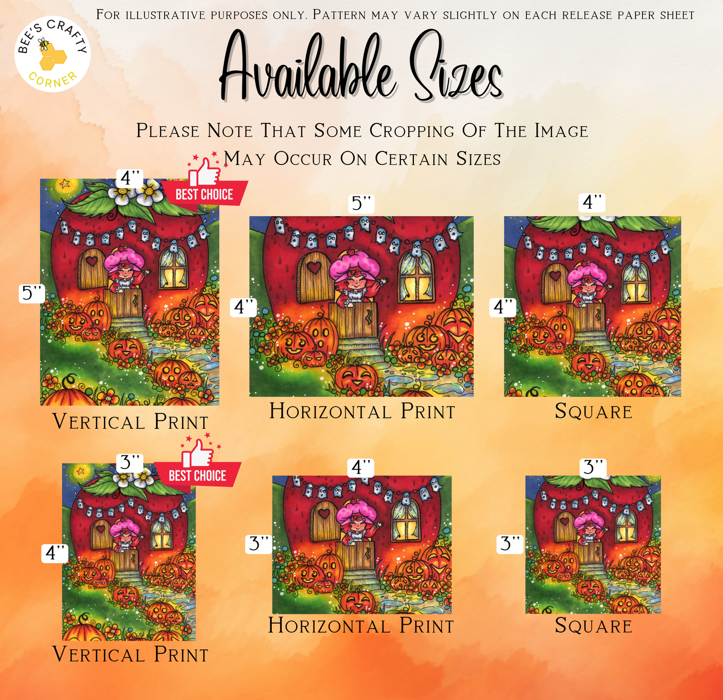 The image is a collection of six different sizes of illustrations of a whimsical, colorful scene featuring a house, pumpkins, and other fall-themed elements. The illustrations are arranged in a grid format, with each size represented by a different image. The sizes are labeled as follows: 4", 5", 4", 5", 4", and 5". The illustrations are described as "Vertical Print", "Horizontal Print", "Vertical Print", "Horizontal Print", "Vertical Print", and "Horizontal Print".