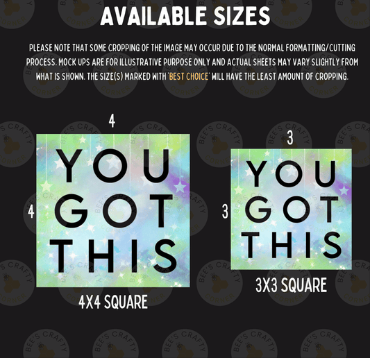 two square images with the phrase "YOU GOT THIS" written in a colorful, artistic style. The images are available in different sizes, ranging from 4x4 to 3x3 square.