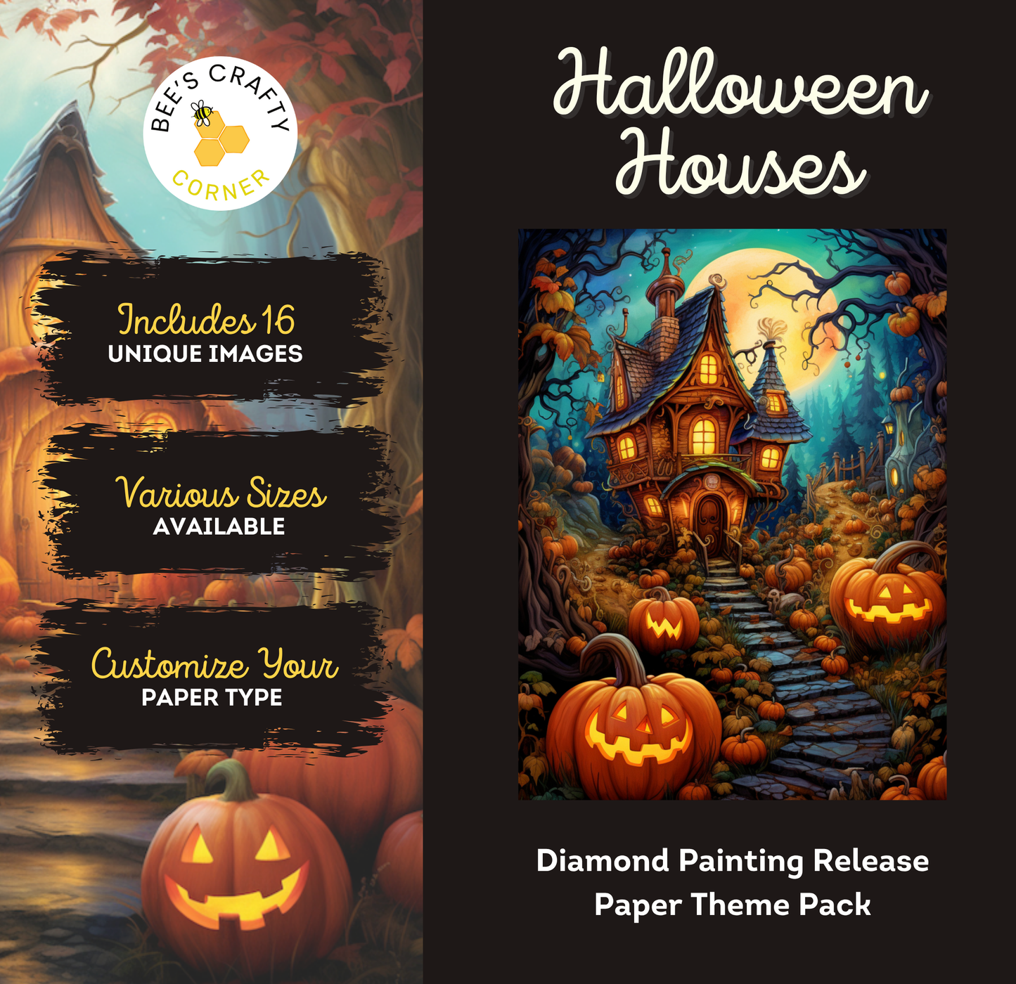 The image is a promotional poster for a Halloween-themed painting kit. It features a spooky illustration of a house with a full moon, jack-o-lanterns, and a path leading up to the house. The poster highlights the kit's unique features, such as the inclusion of 16 images, various sizes, and the option to customize the paper type. It also mentions a diamond painting release and a paper theme pack.