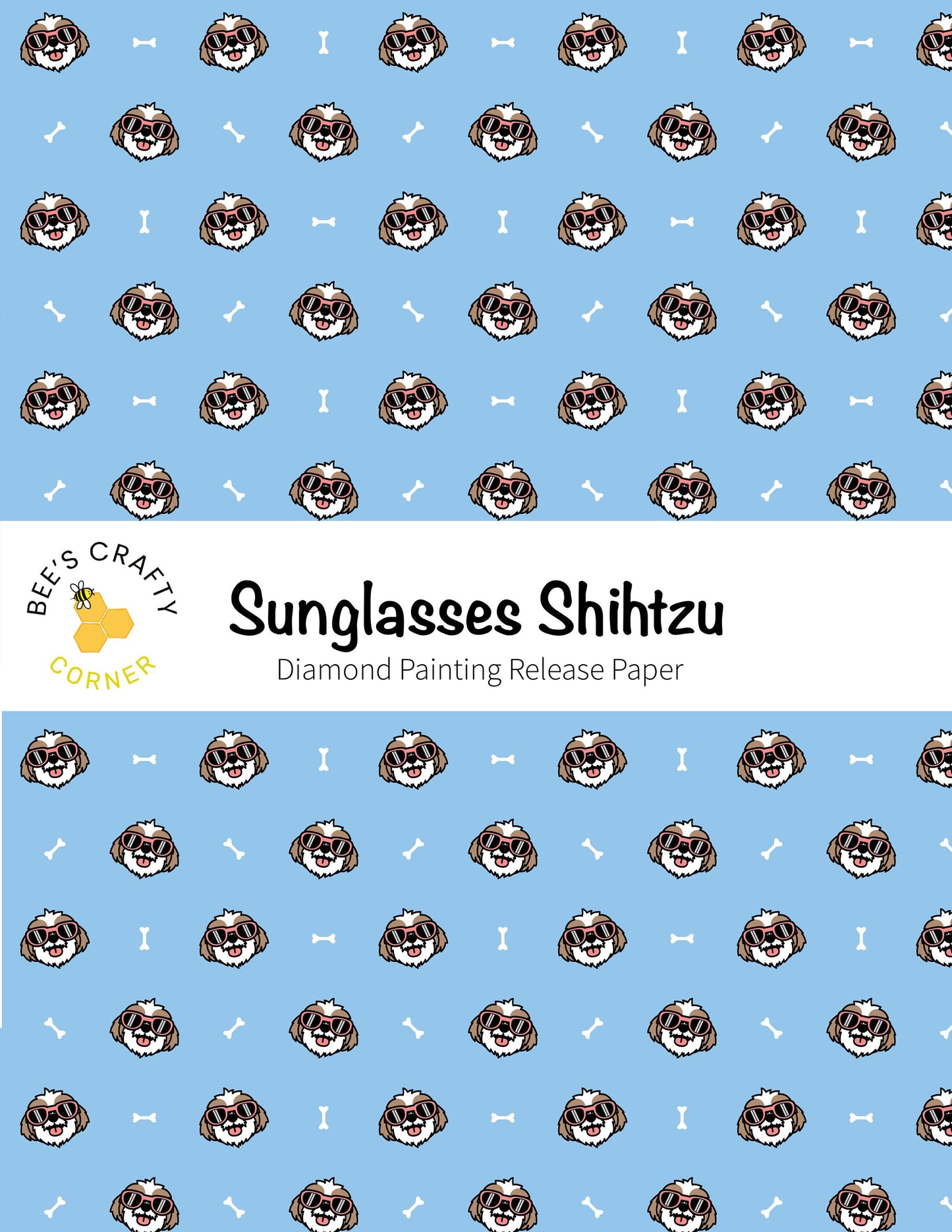RELEASE PAPER | Sunglasses Shihtzu - Reusable Patterned Diamond Painting Release Paper