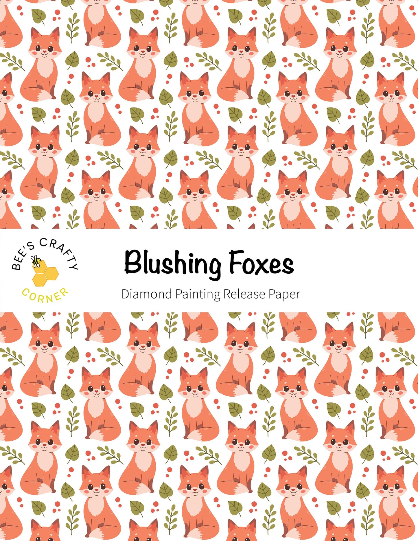 RELEASE PAPER | Blushing Foxes - Reusable Patterned Diamond Painting Release Paper