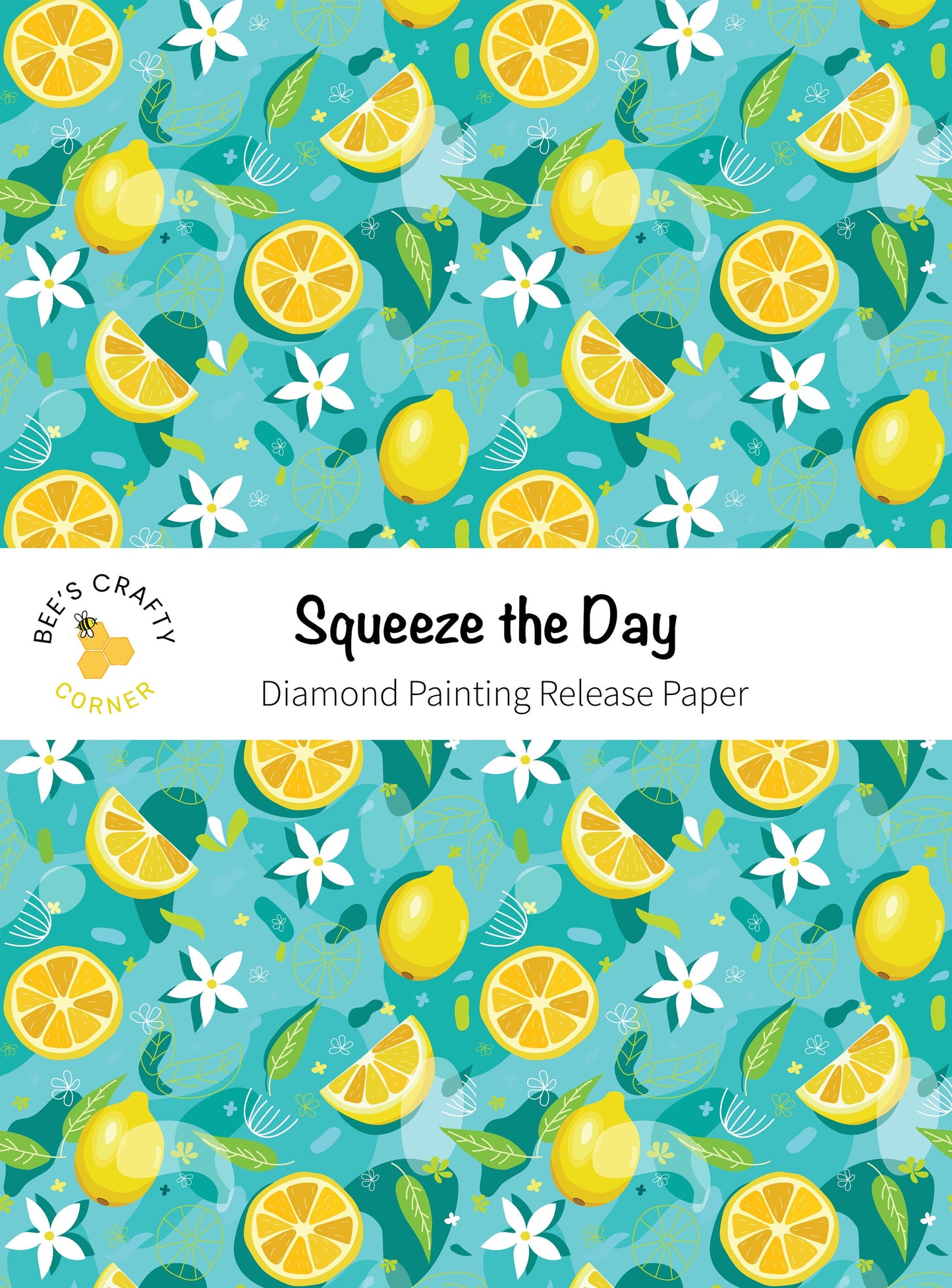 RELEASE PAPER | Squeeze The Day - Reusable Patterned Diamond Painting Release Paper