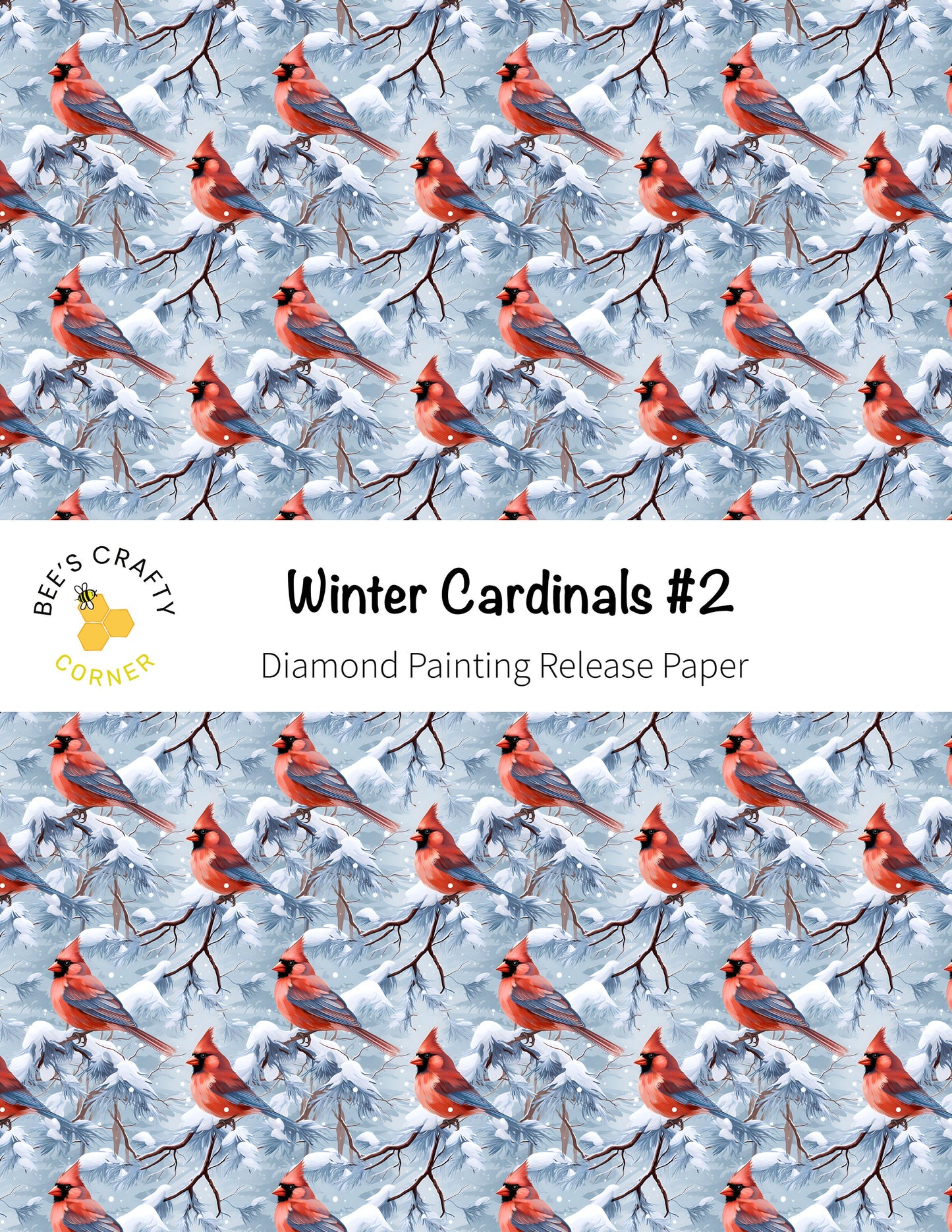 RELEASE PAPER | Winter Cardinals #2 - Reusable Patterned Diamond Painting Release Paper