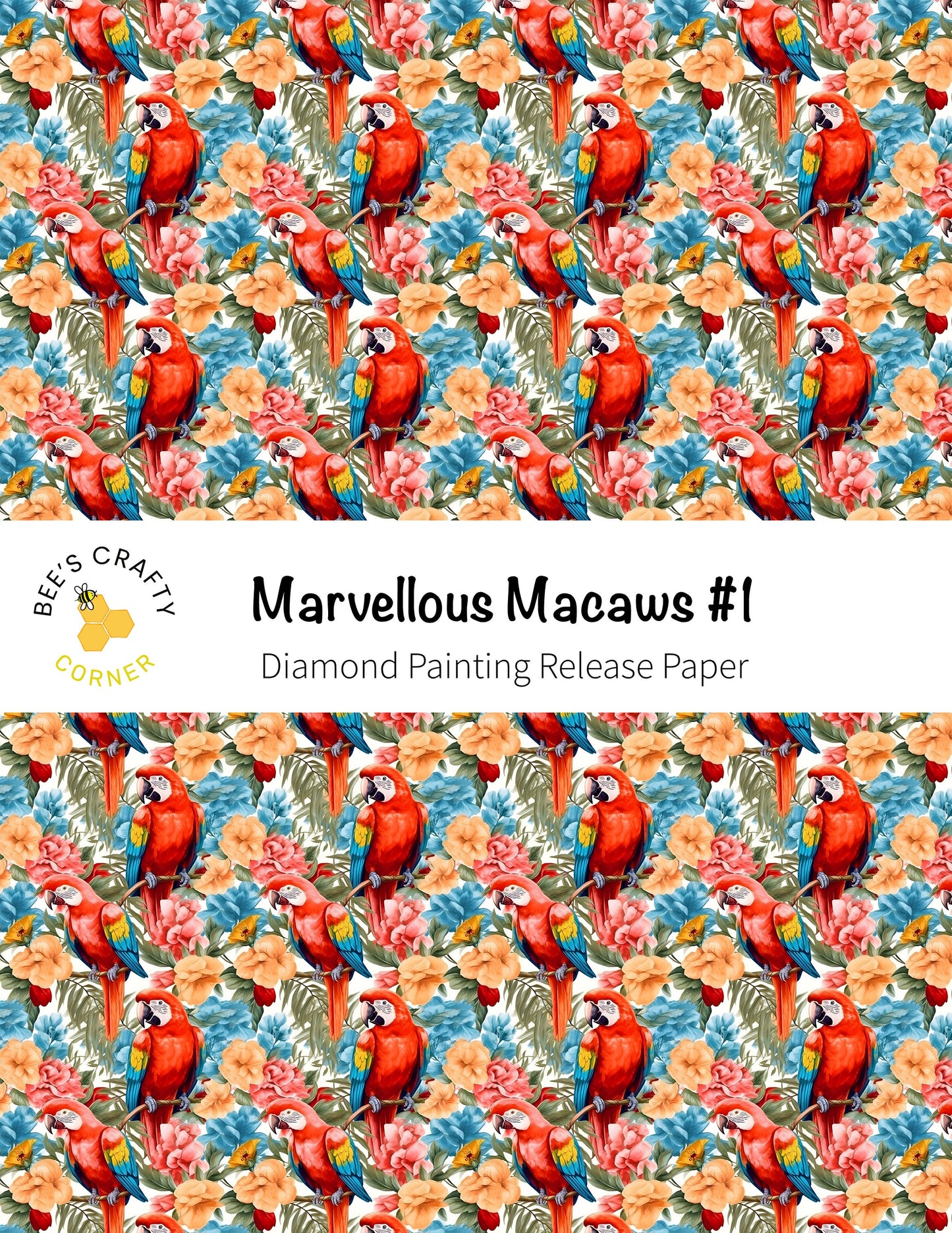 RELEASE PAPER | Marvellous Macaws #1 - Reusable Patterned Diamond Painting Release Paper