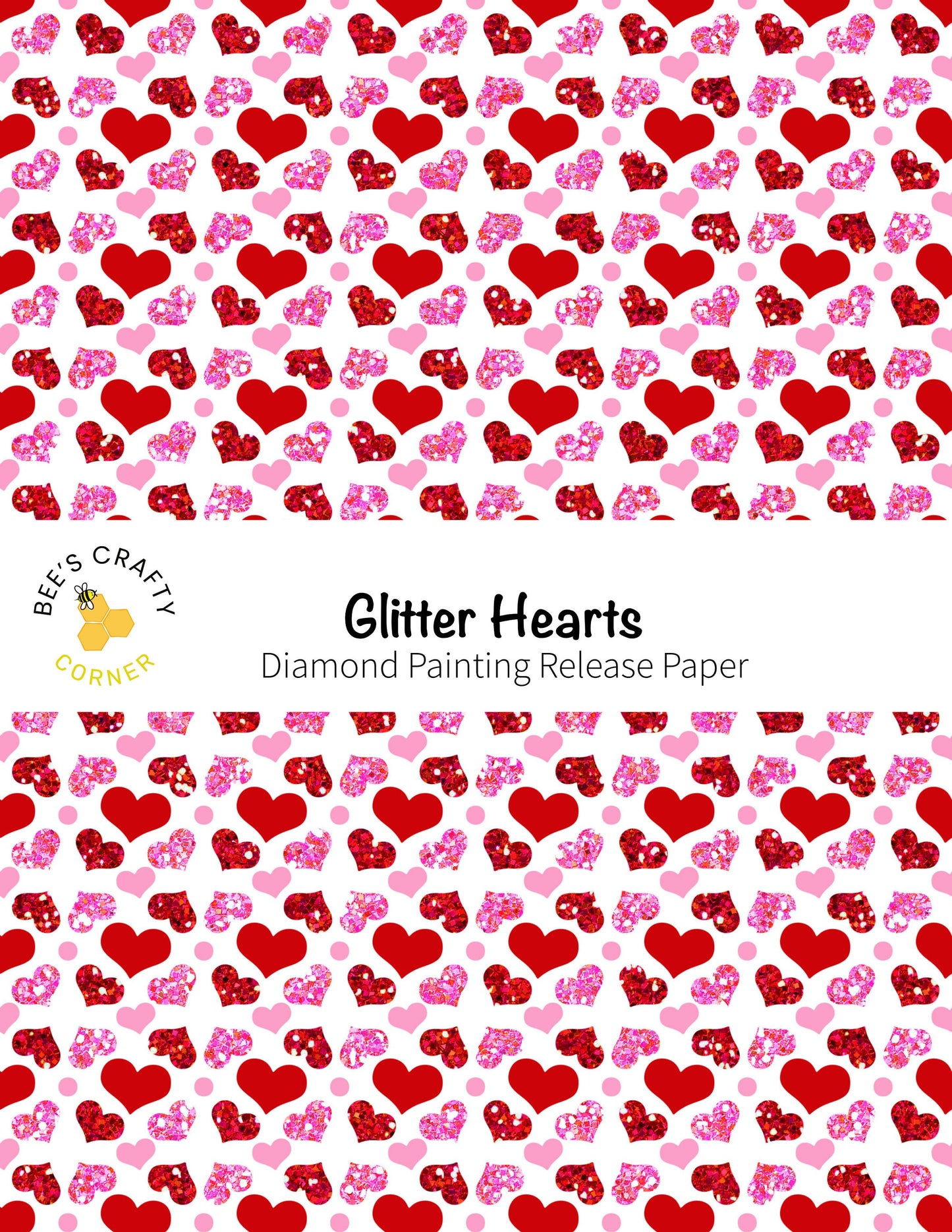 RELEASE PAPER | Glitter Hearts - Reusable Patterned Diamond Painting Release Paper
