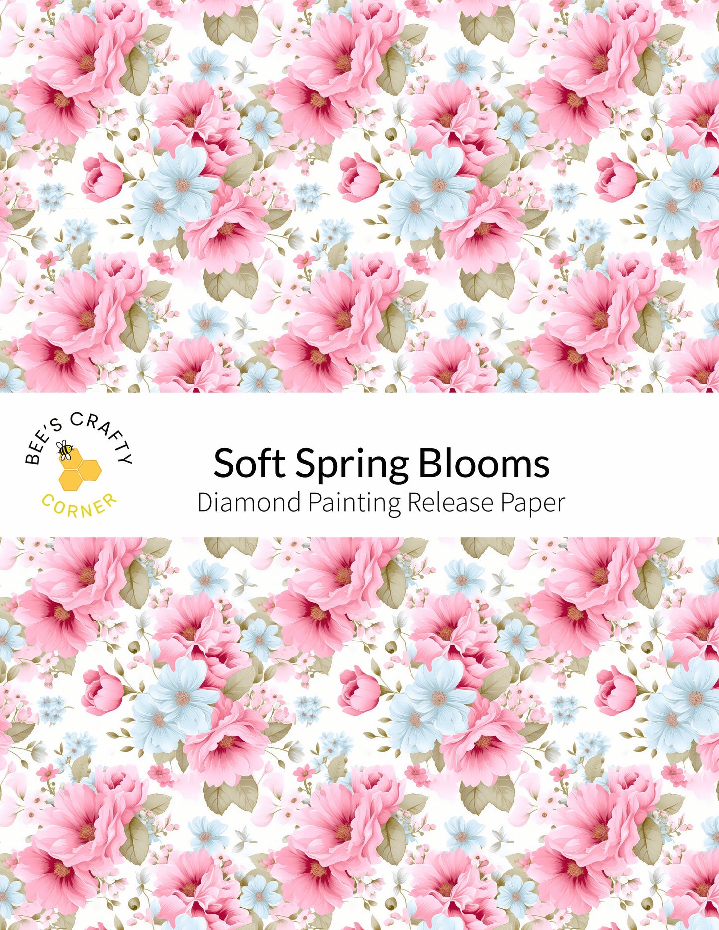 RELEASE PAPER | Soft Spring Blooms - Reusable Patterned Diamond Painting Release Paper