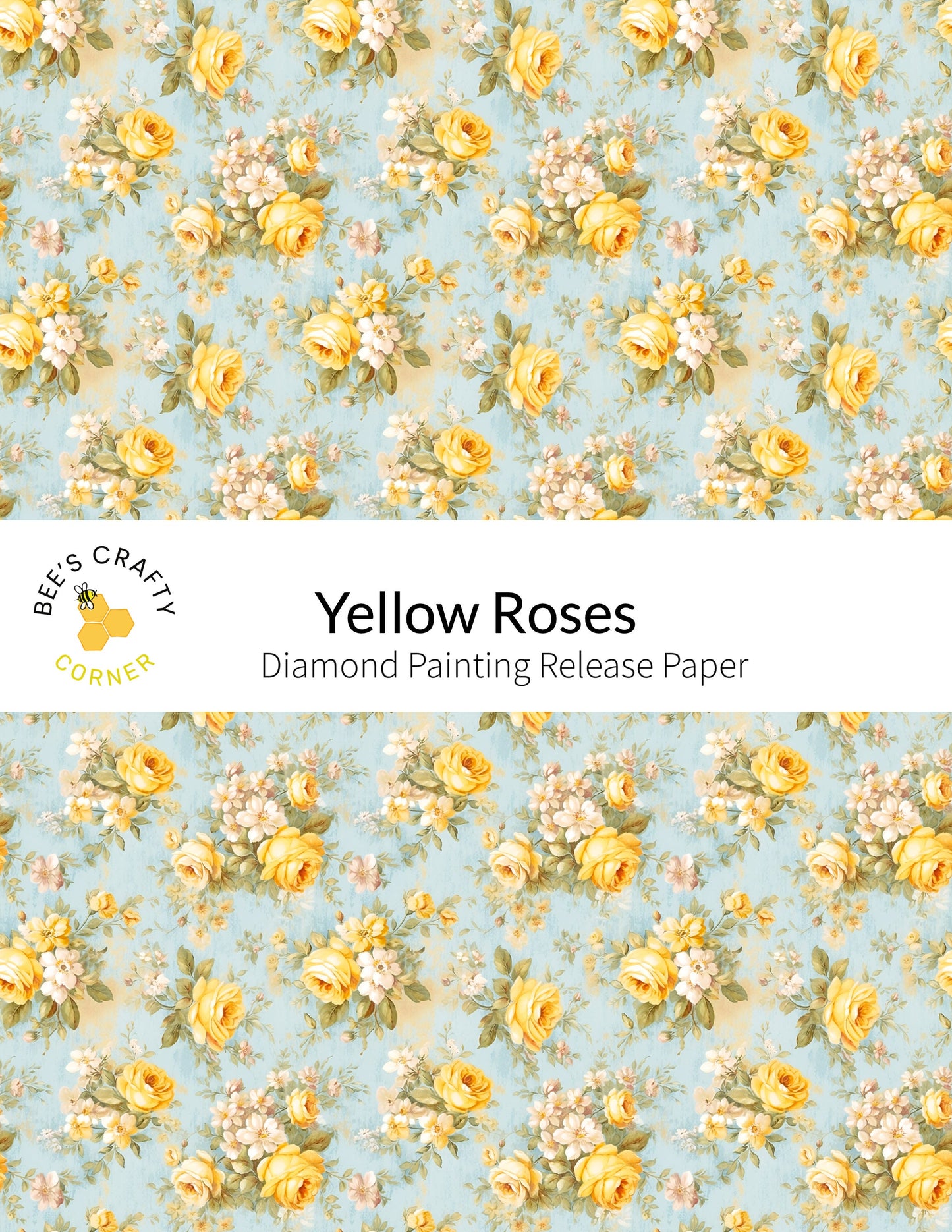 RELEASE PAPER | Yellow Roses - Reusable Patterned Diamond Painting Release Paper