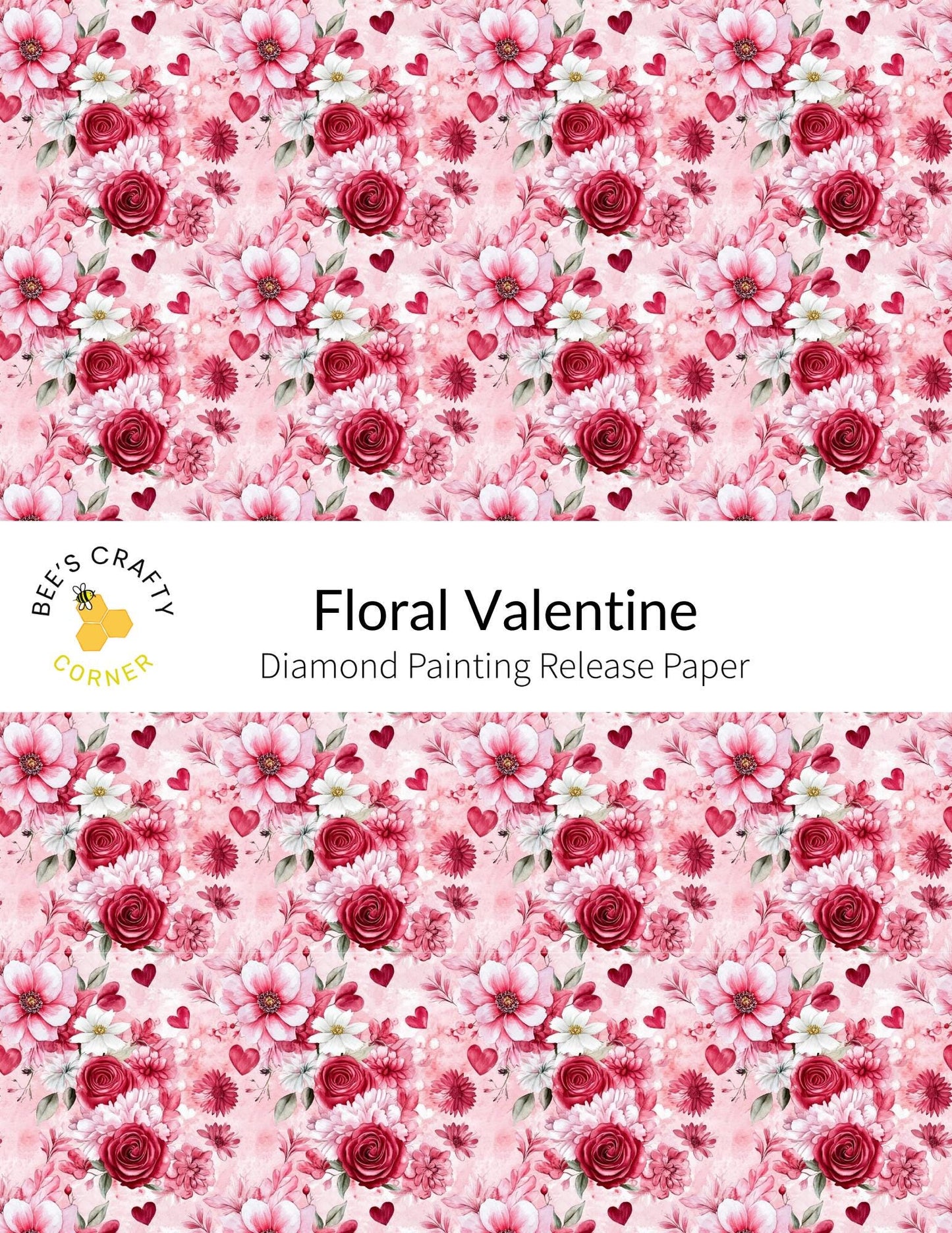 RELEASE PAPER | Floral Valentine - Reusable Patterned Diamond Painting Release Paper