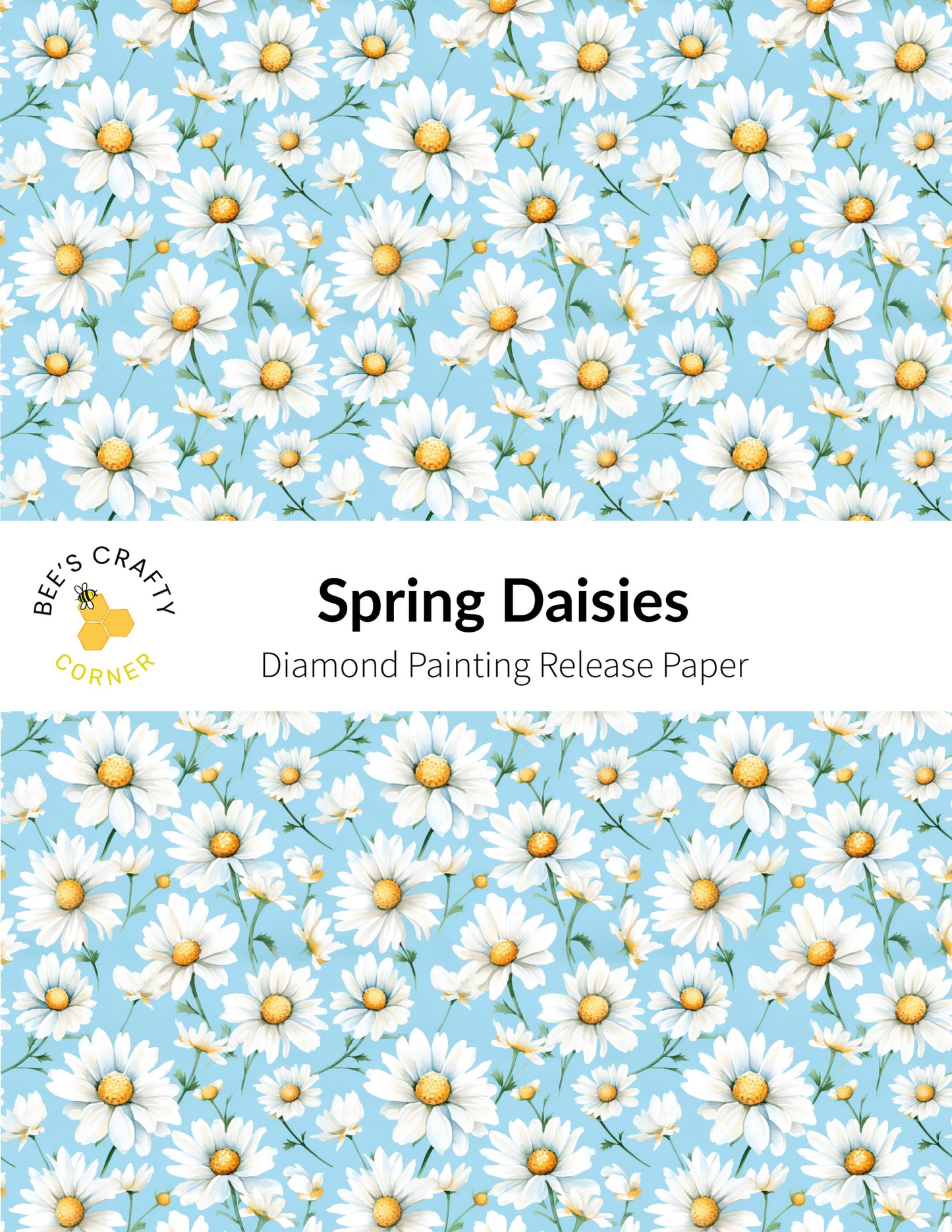 RELEASE PAPER | Spring Daisies - Reusable Patterned Diamond Painting Release Paper
