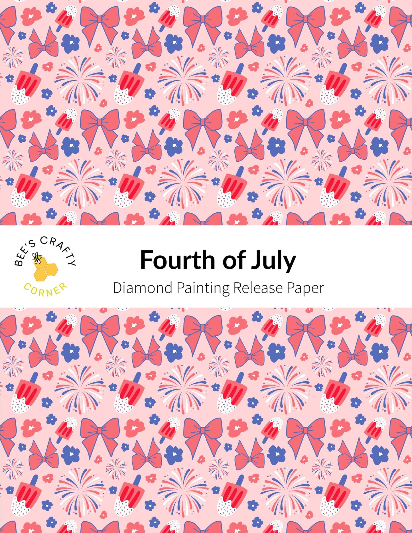 RELEASE PAPER | Fourth of July - Reusable Patterned Diamond Painting Release Paper