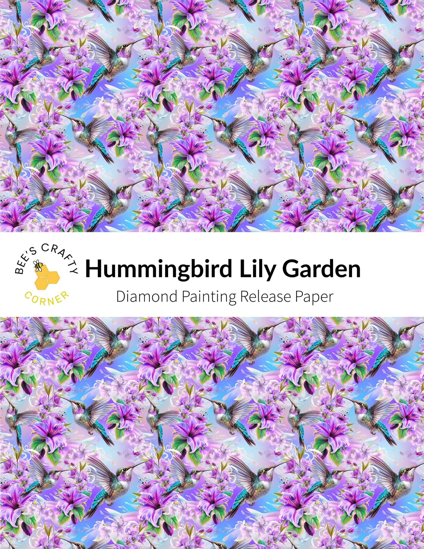 RELEASE PAPER | Hummingbird Lily Garden - Reusable Patterned Diamond Painting Release Paper