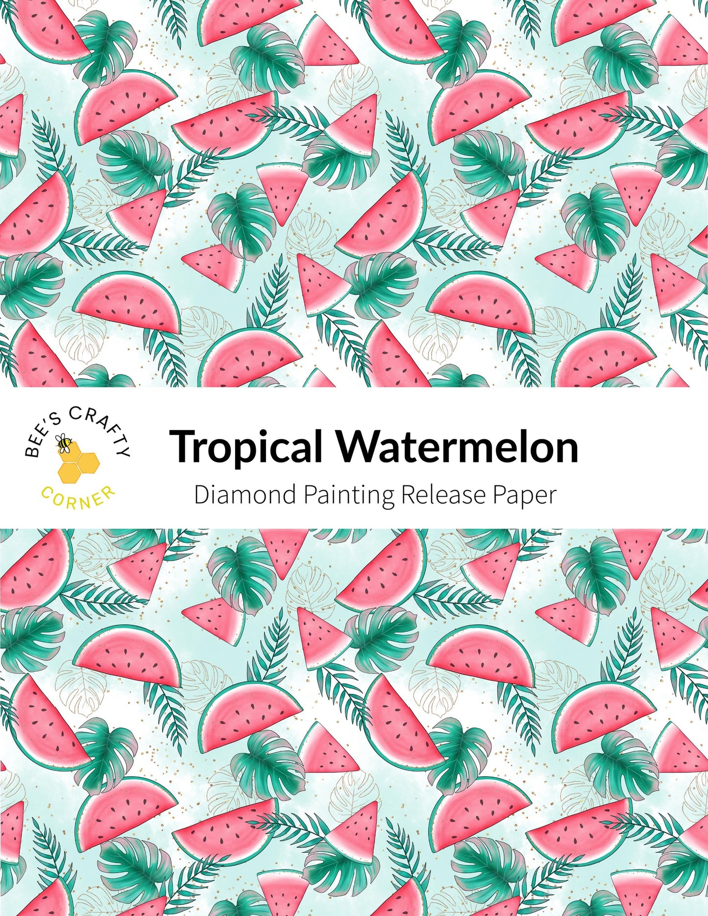 RELEASE PAPER | Tropical Watermelon - Reusable Patterned Diamond Painting Release Paper