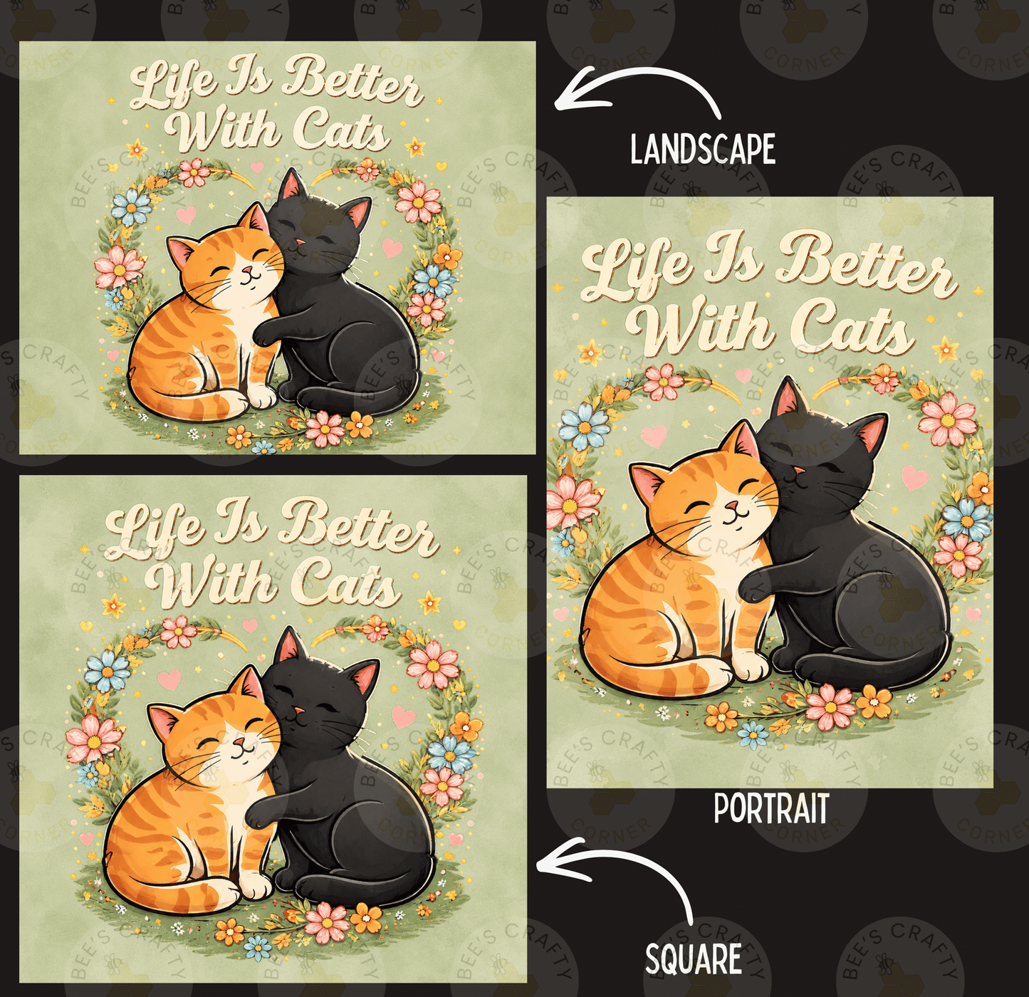 The image is a collage of three pictures depicting cats cuddling together. The text above the images reads "Life Is Better with Cats" and the text below the images says "PORTRAIT".