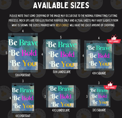 six different sizes of posters or banners with the same design, featuring the text "Be Brave Be Bold Be You" in various colors and styles.