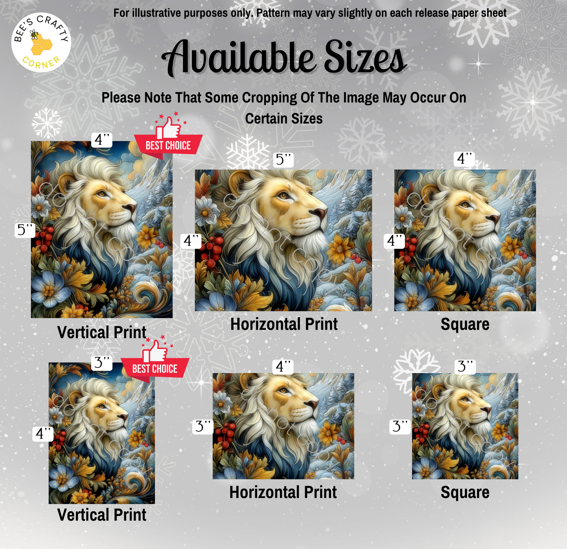 The image is a collection of six different sizes of lion paintings, each with a unique style and color scheme. The sizes range from 4" to 5" in width, and the colors vary from blue to orange and yellow. The sizes are labeled as "Vertical Print", "Horizontal Print", " Square", "Vertical Print", and "Horizontal Print". The text indicates that some cropping of the image may occur on certain sizes, and the release paper sheet may vary slightly.