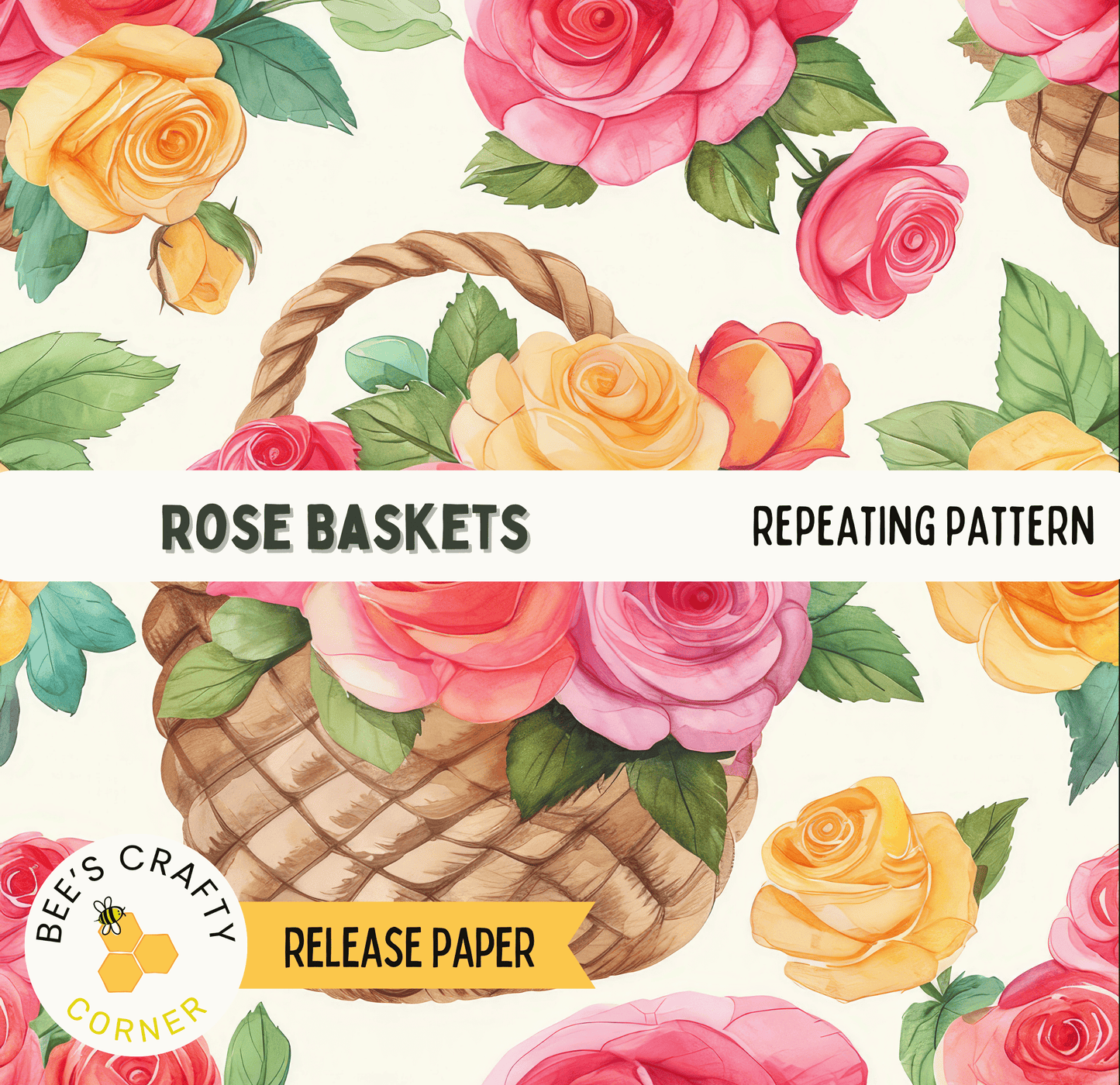 The image is a repeating pattern of colorful roses in a basket, with the text "ROSE BASKETS" and "REPEATING PATTERN" visible.