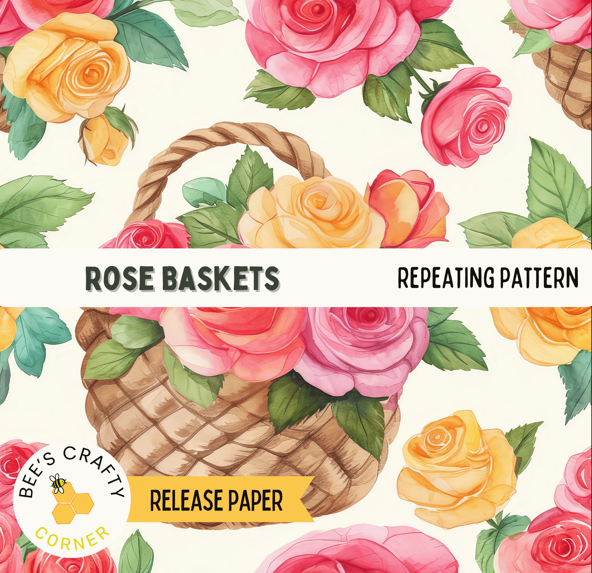 The image is a repeating pattern of colorful roses in a basket, with the text "ROSE BASKETS" and "REPEATING PATTERN" visible.