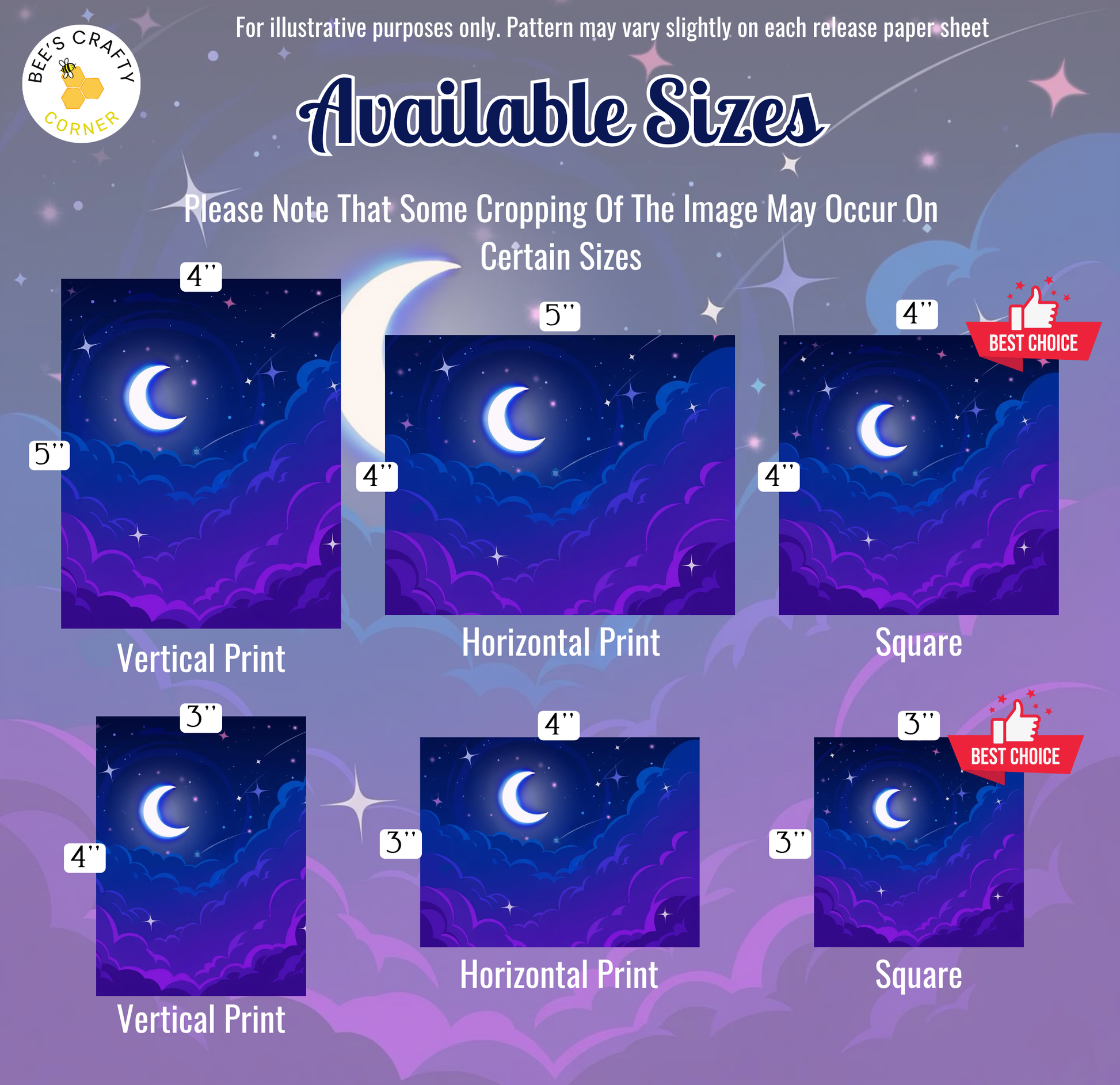 The image is a collection of six different sizes of night sky scenes, each depicting a crescent moon and stars. The sizes range from 4" to 5" and 3" to 4", with the largest size being 5" and the smallest being 3". The images are arranged in a grid format, with each size having its own corresponding image. The text indicates that some cropping may occur on certain images, and the sizes are available for purchase.