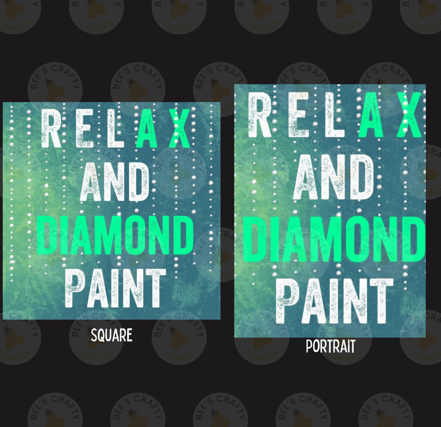 two square and portrait-style images with the same text, "RELAX AND DIAMOND PAINT", written in a stylized font.