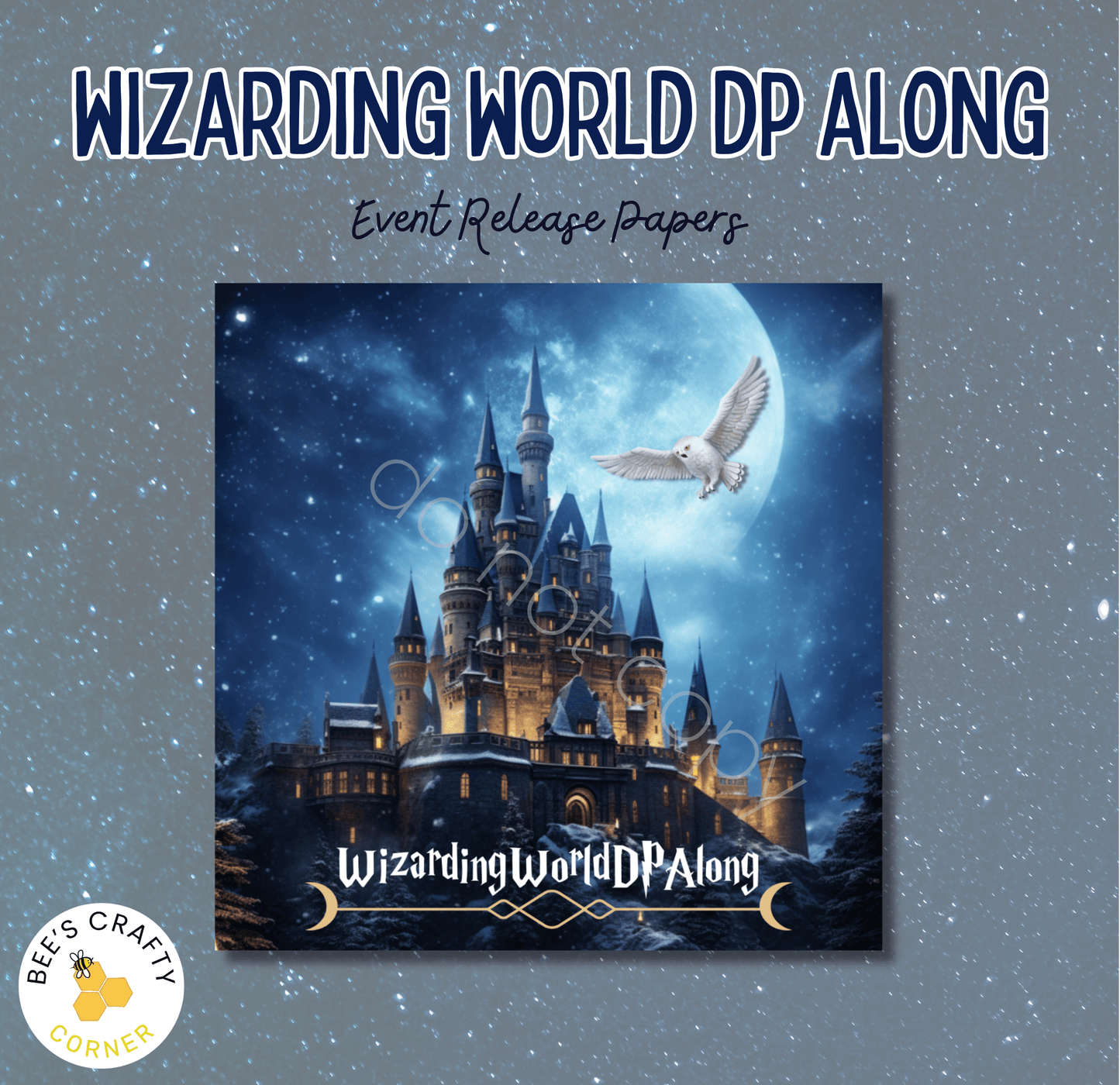 Wizarding World DP Along Event Release Papers