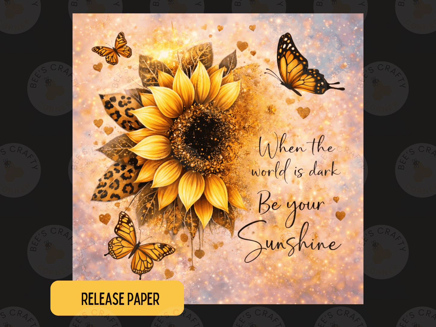 The image is a vibrant and uplifting collage featuring a large sunflower surrounded by butterflies and hearts, with a motivational quote overlaid.
