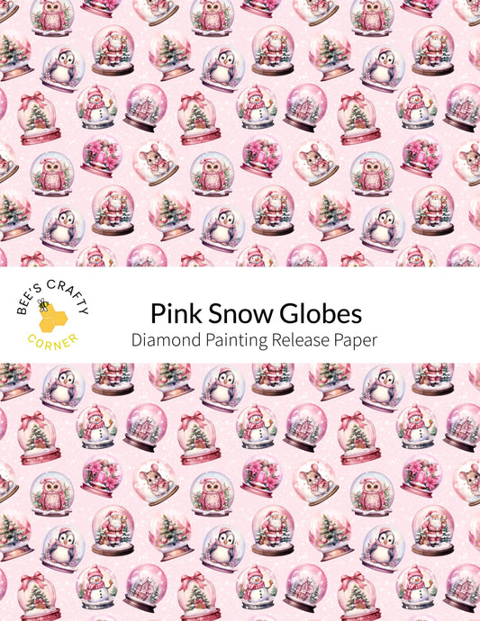 Pink Snow Globes - Reusable Patterned Diamond Painting Release Paper