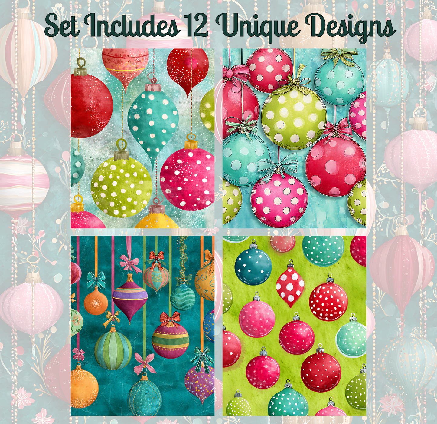 a set of 12 unique designs, each featuring a variety of colorful and patterned Christmas ornaments suspended from strings. The ornaments include polka dots, stripes, and other festive patterns, creating a visually appealing and diverse collection.