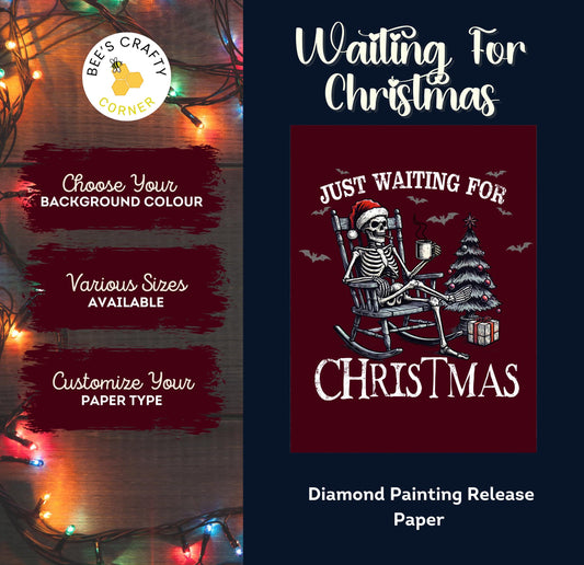 Waiting for Christmas - Reusable Patterned Diamond Painting Release Paper