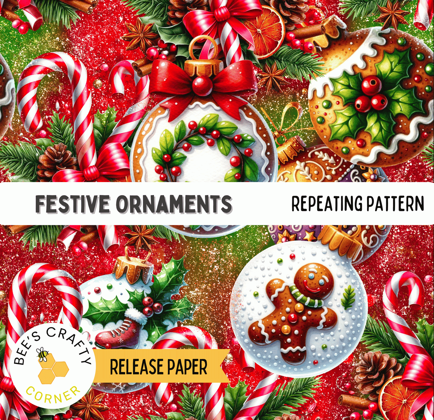The image is a festive collage of various Christmas ornaments and decorations, including candy canes, gingerbread men, and other holiday-themed items. The text "FESTIVE ORNAMENTS" and "REPEATING PATTERN" are visible, suggesting that the image is a collection of Christmas ornaments with a repeating pattern. The release paper is indicated as "RELEASE PAPER" at the bottom of the image.