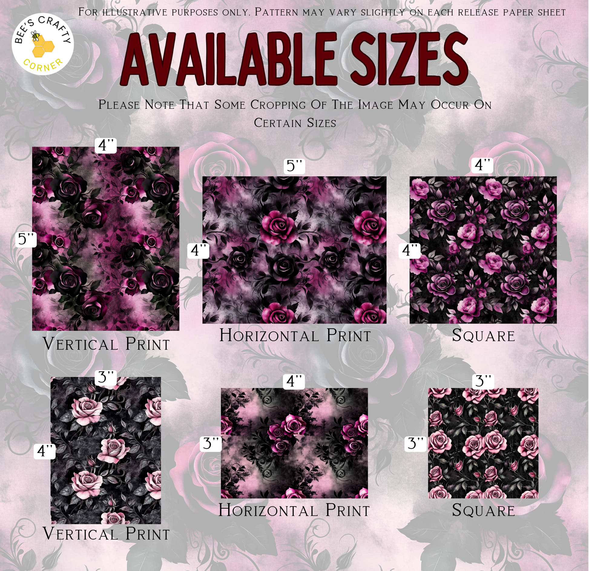 The image is a collection of six different floral patterns, each with varying sizes and designs. The patterns include vertical, horizontal, and square arrangements of roses and other flowers. The text indicates that the image may be used for illustrative purposes only, and that some cropping of the image may occur on certain sizes.