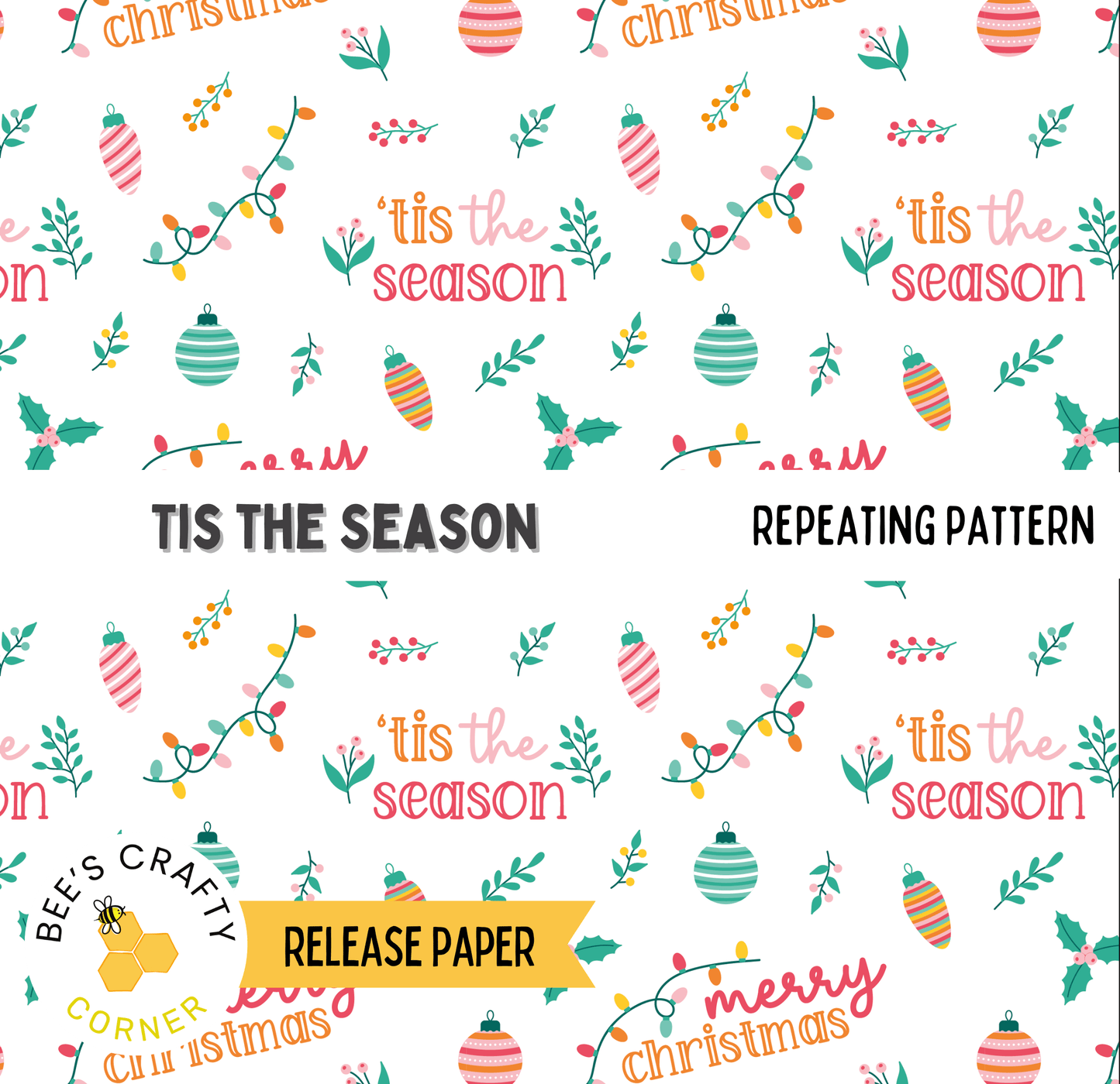 a repeating pattern of Christmas-themed elements, including ornaments, holly leaves, and the phrase "Tis the season". The pattern is designed to be a festive and seasonal decoration, suitable for use in holiday-themed events or decorations.
