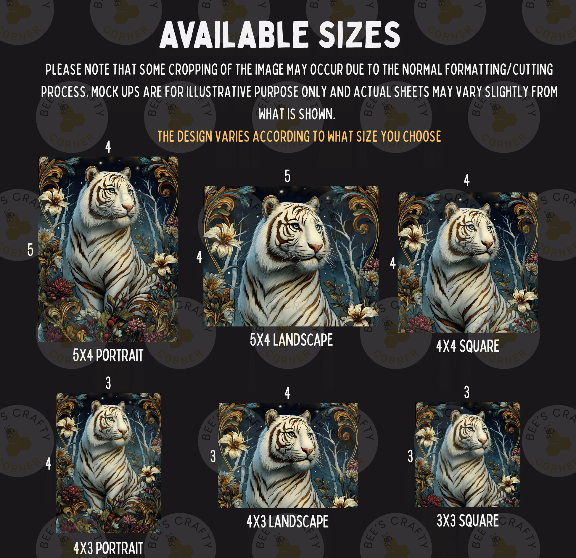 six different sizes of a portrait of a tiger, each with a unique background design. The sizes range from 3 to 5x5, and the background designs vary from landscape to square. The text indicates that some cropping may occur due to the normal formatting/cutting process, and mock-ups are available for illustrative purposes only. The actual sheets may vary slightly from what is shown.