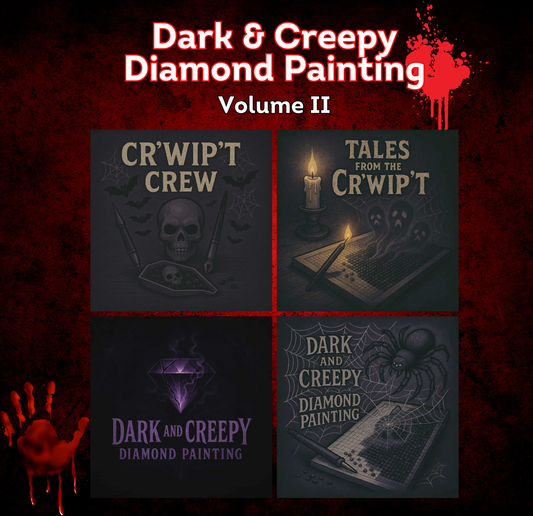 Dark and Creepy Diamond Painting Volume II - Reusable Diamond Painting Release Paper
