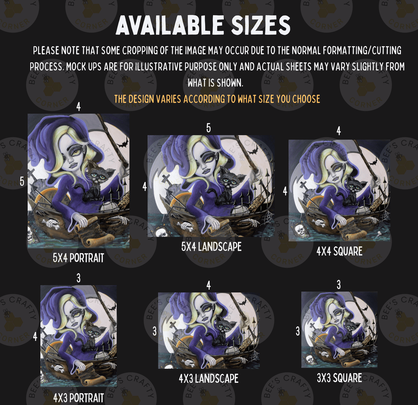 six different sizes of illustrations or artwork, each depicting a different character or scene. The sizes range from 5x4 to 5x3, and the illustrations vary in style and theme. The text indicates that the image may have been cropped due to normal formatting, and that mock-ups are available for illustrative purposes only and actual sheets may vary slightly from what is shown. The text also mentions that the design varies according to the size chosen by the viewer.
