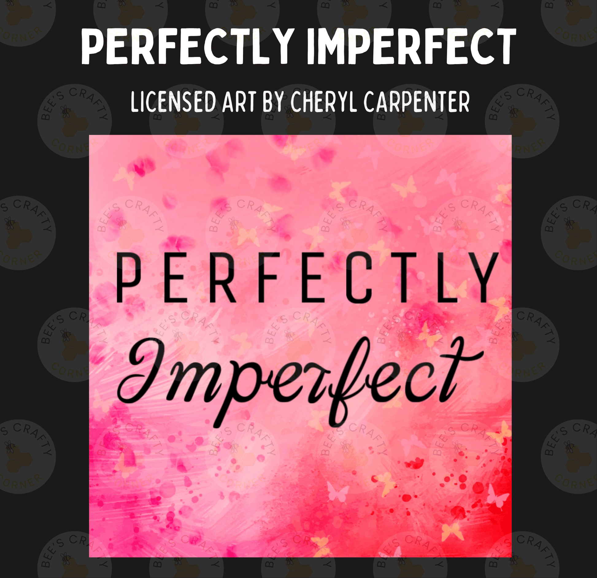 The image is a digital art piece with a pink and red background, featuring the text "Perfectly Imperfect" in a stylized font.