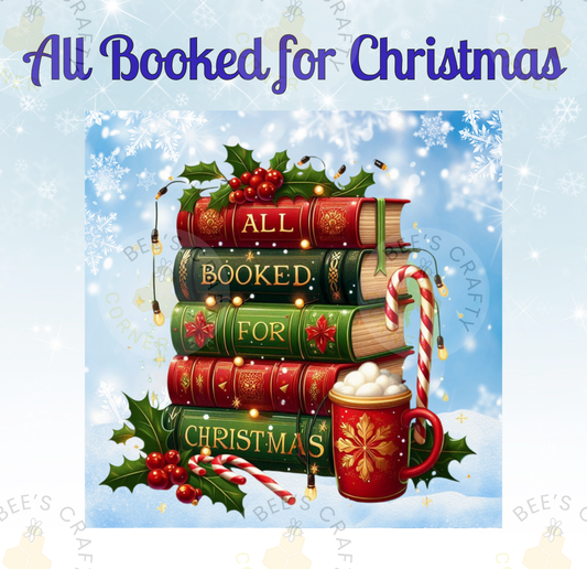 A stack of colorful books with the text "All Booked for Christmas" written on them, surrounded by festive decorations such as holly leaves, berries, and a candy cane.
