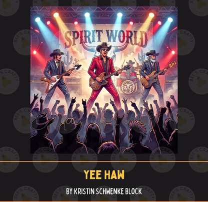 Yee Haw by ©Kristin Schwenke Block Licensed Release Papers - Reusable Diamond Painting Release Paper