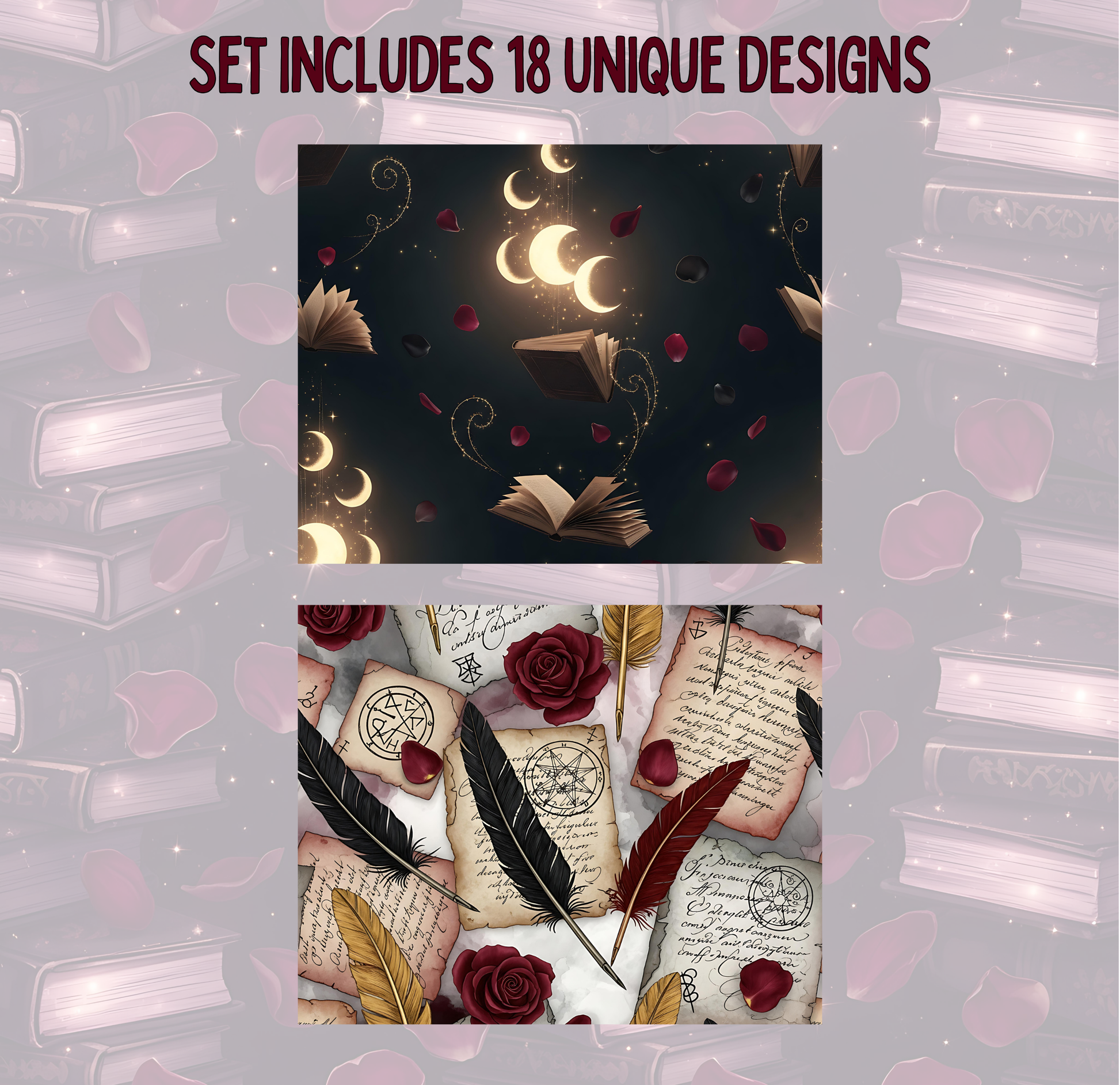 a set of 18 unique designs, including a background with crescent moons, a background with a rose and feathers, and a background with a book and rose petals.