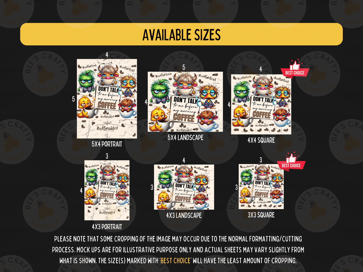 a collection of six different sizes of coffee-themed artwork, including portraits, landscapes, and squares. The sizes range from 5x4 to 5x3, and each artwork has a unique design featuring various coffee-related elements such as coffee cups, mugs, and other coffee-related icons. The image also includes a note about cropping and suggests that the cropping of the image may vary due to the normal formatting process.