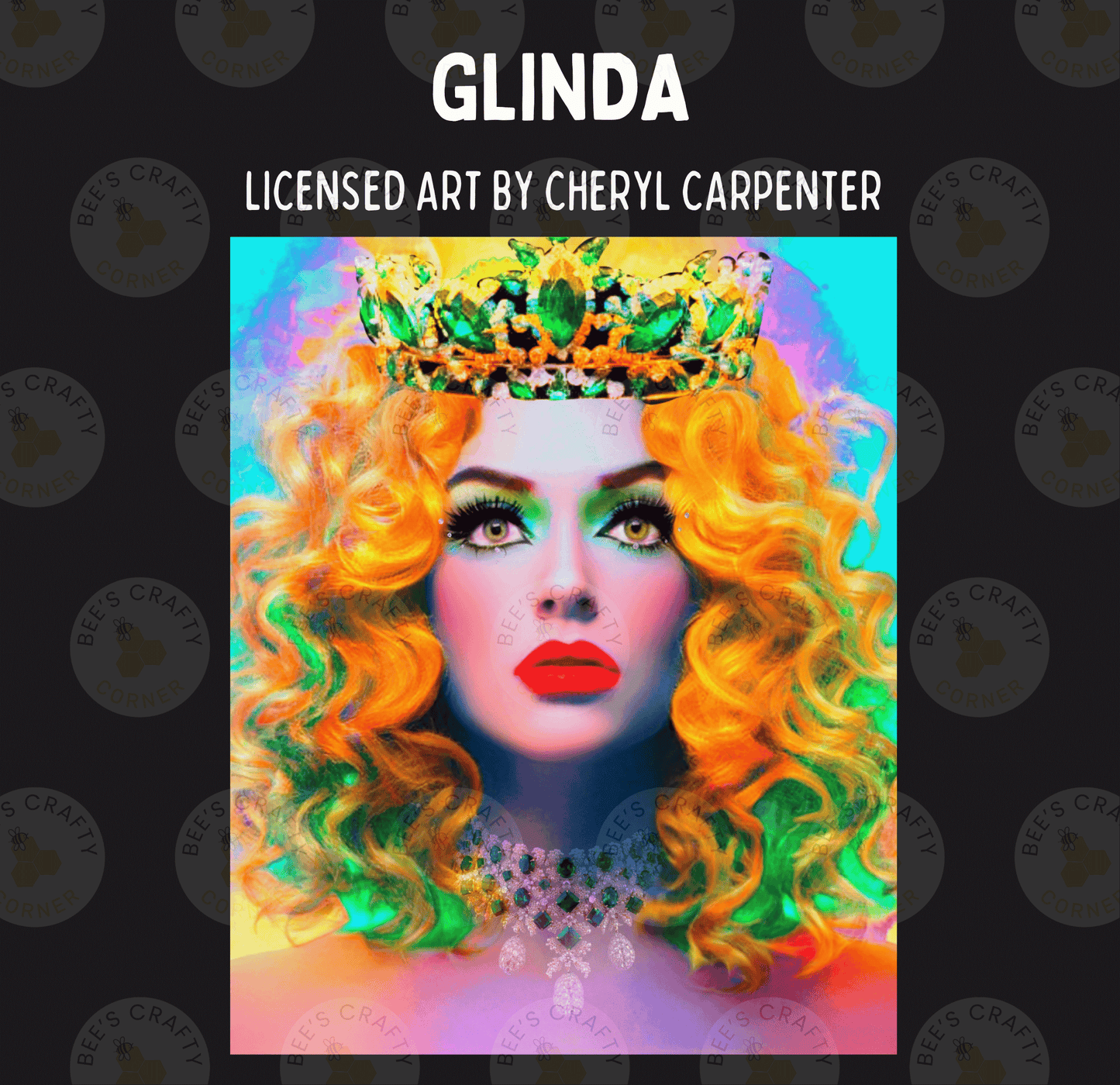 Glinda, a woman with vibrant, colorful hair and makeup, wearing a crown and jewelry, is the central focus of the image.