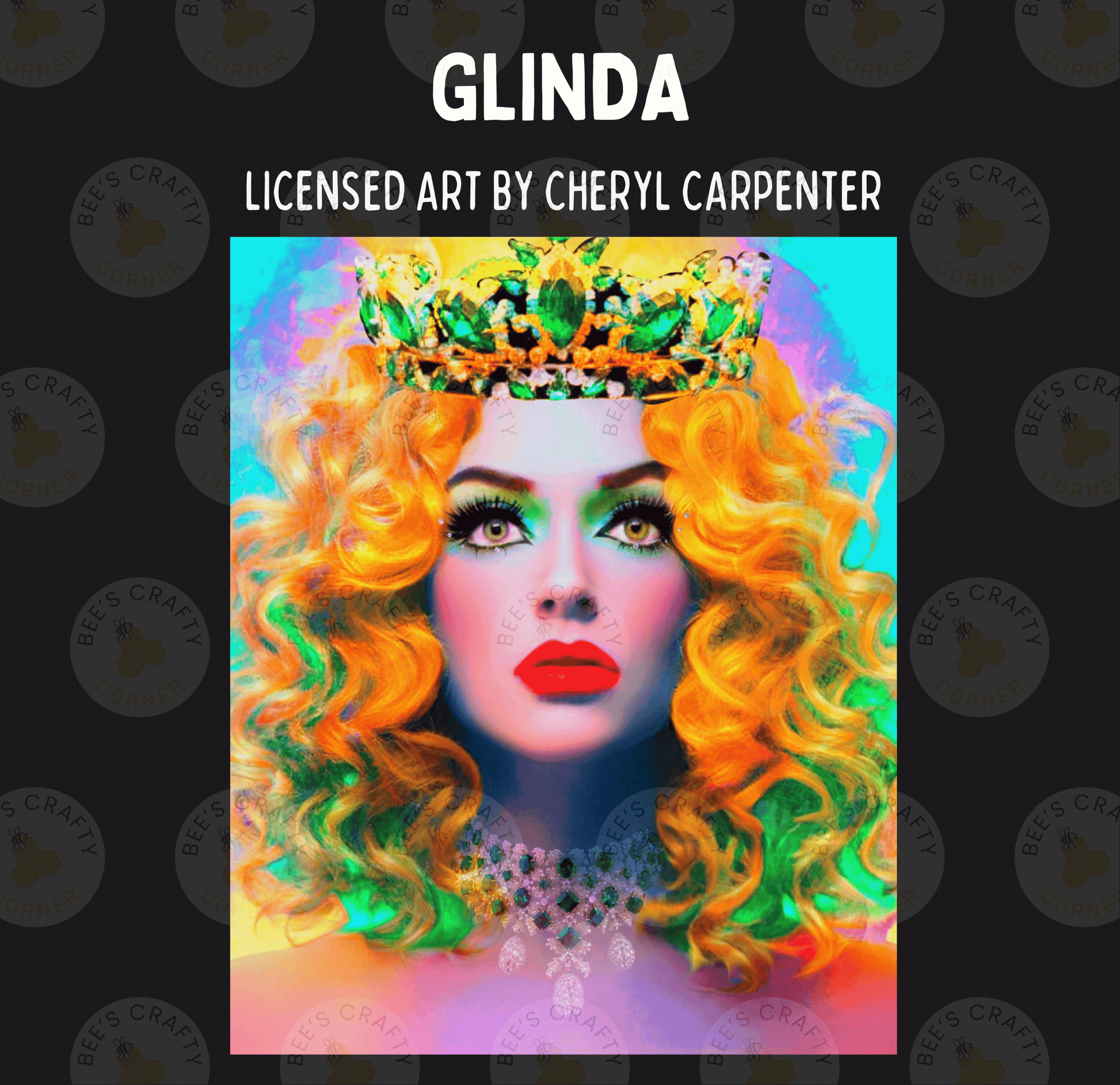 Glinda, a woman with vibrant, colorful hair and makeup, wearing a crown and jewelry, is the central focus of the image.