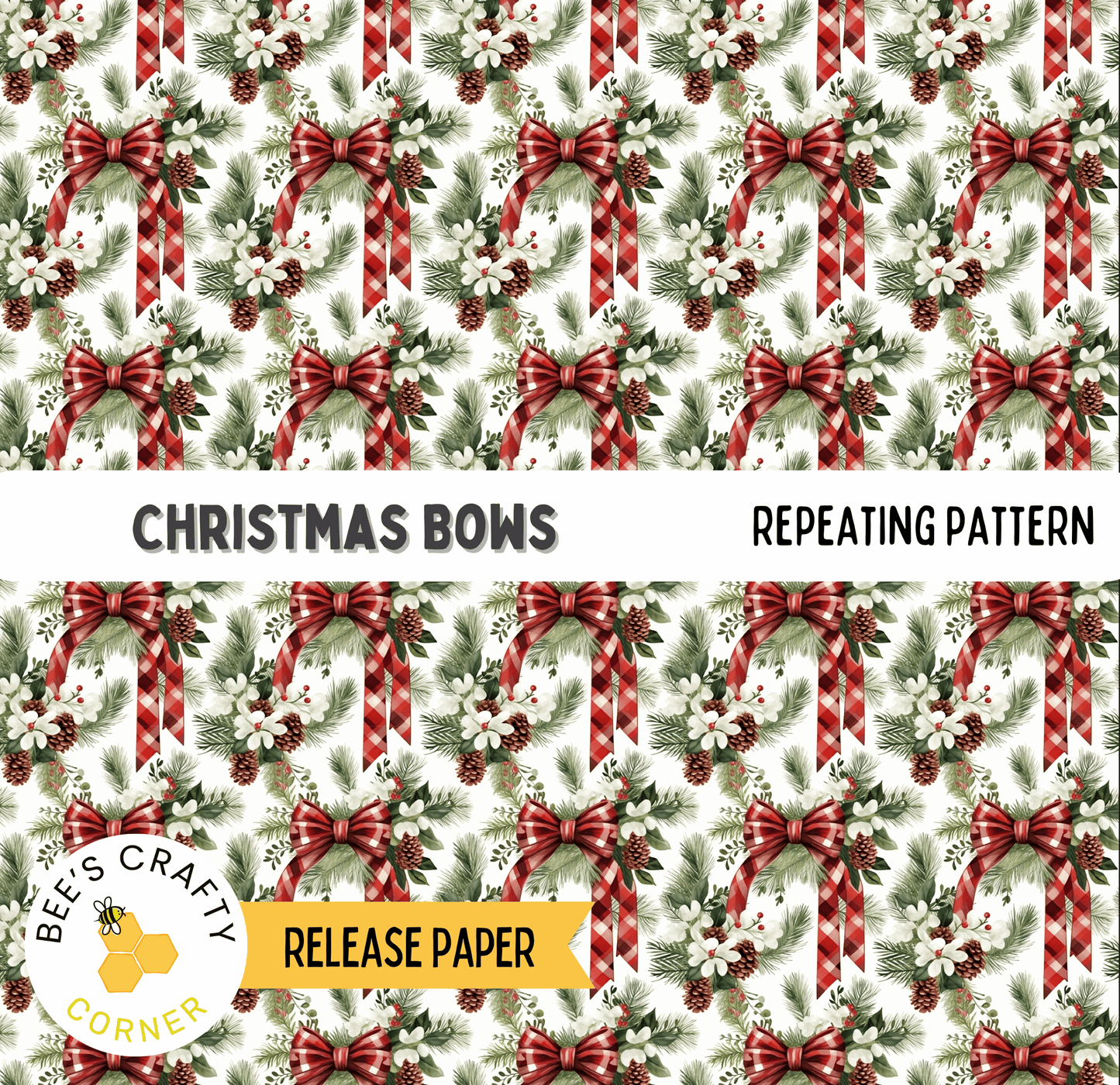 The image is a repeating pattern of Christmas bows and pine cones, with the text "Christmas Bows" and "REPEATING PATTERN" displayed.