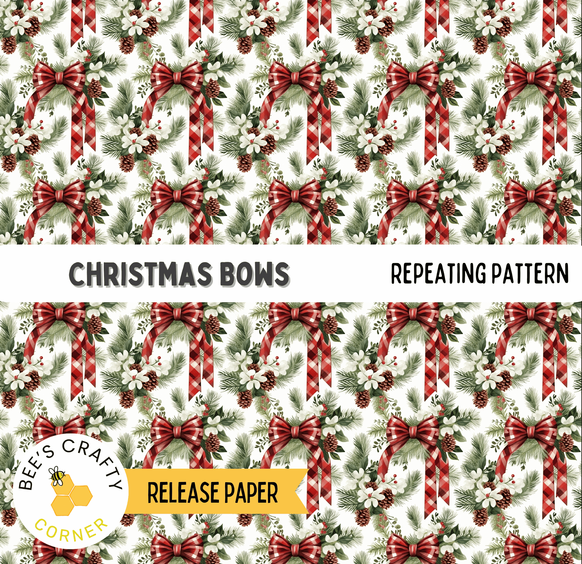 The image is a repeating pattern of Christmas bows and pine cones, with the text "Christmas Bows" and "REPEATING PATTERN" displayed.