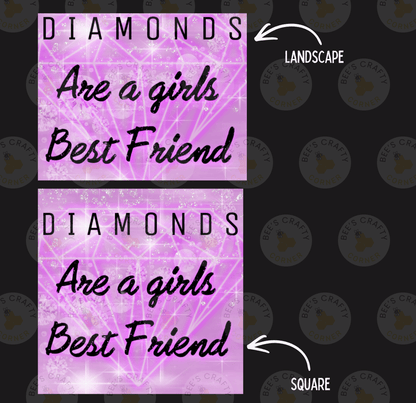 two square images with text on them. The text in the images says "DIAMONDS Are a girls Best Friend" and "DIAMONDS Are a girls Best Friend" respectively. There are also two arrows pointing to the text, one to the left and one to the right, indicating the direction of the text.