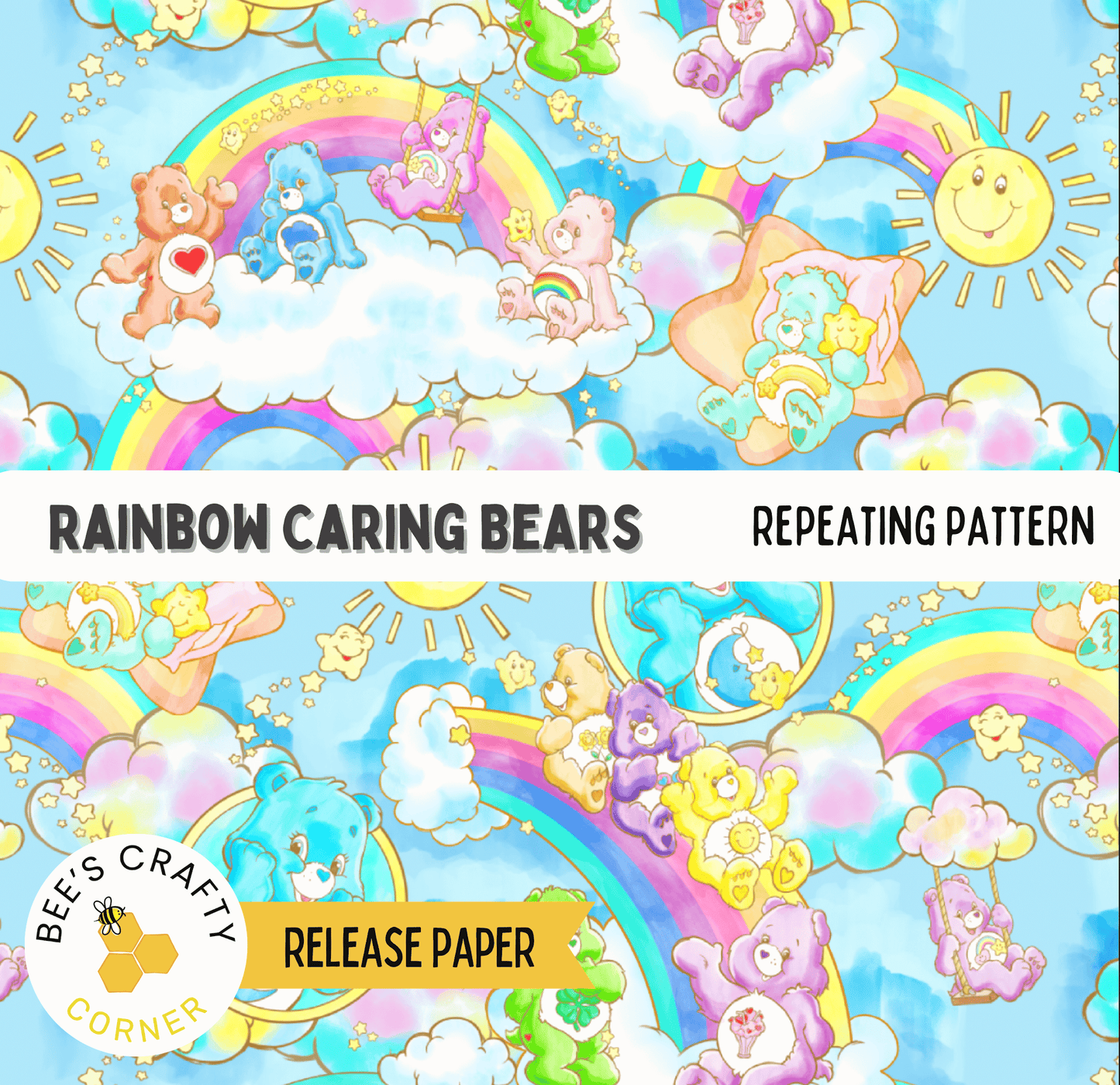 The image is a repeating pattern of various Rainbow Caring Bears in different poses and colors, set against a backdrop of clouds, rainbows, and stars.