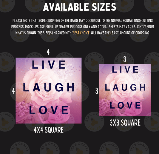 three different sizes of a floral design with the words "LIVE LUGH LOVE" written on it. The sizes are 4x4, 4x3, and 3x3 square.