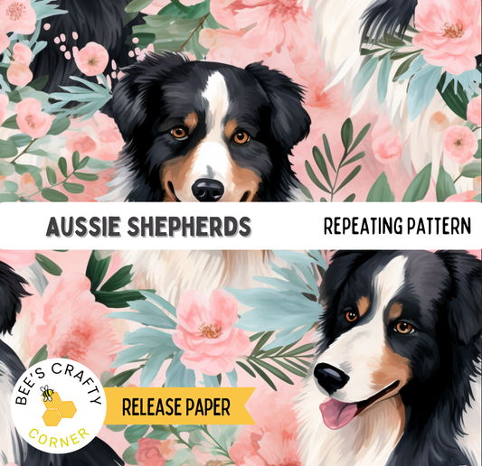 The image is a collage of two images featuring a black and white Australian Shepherd dog with a floral background. The text "AUSSIE SHEPHERDS" is displayed above the images, and "REPEATING PATTERN" is below them. The release paper is indicated as "RELEASE PAPER" at the bottom of the image.