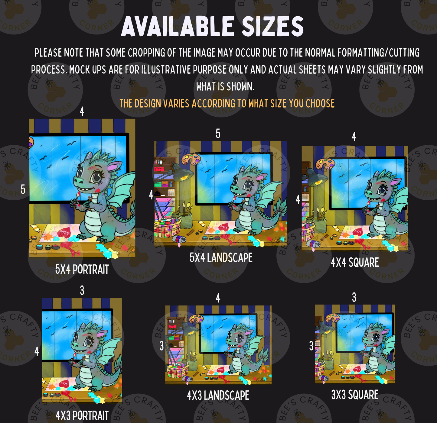 a variety of different sizes of illustrations featuring a dragon-like creature, likely a cartoon or whimsical character. The illustrations are presented in a grid format, with each size ranging from 5x4 to 5x6, and the corresponding image is labeled accordingly. The text indicates that some cropping may occur due to the normal formatting/cutting process, and that mock-ups are available for illustrative purposes only and actual sheets may vary slightly from what is shown.