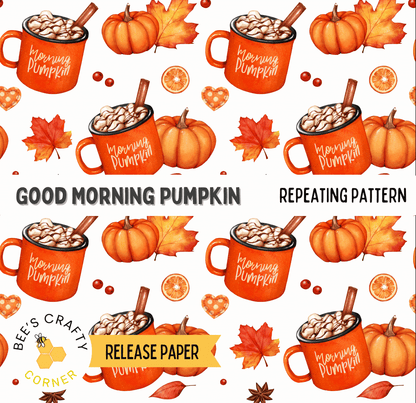 The image is a repeating pattern of orange pumpkin-themed mugs with hot chocolate and cinnamon sticks, along with autumn leaves, oranges, and other fall-themed items. The text "Good Morning Pumpkin" is displayed on the mugs, and the phrase "REPEATING PATTERN" is visible in the image.