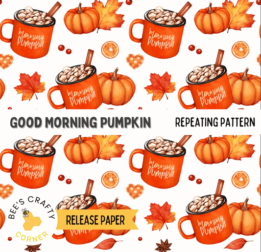 The image is a repeating pattern of orange pumpkin-themed mugs with hot chocolate and cinnamon sticks, along with autumn leaves, oranges, and other fall-themed items. The text "Good Morning Pumpkin" is displayed on the mugs, and the phrase "REPEATING PATTERN" is visible in the image.